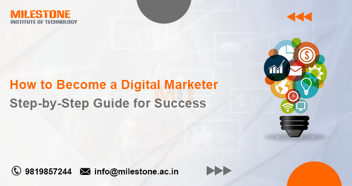 How to Become a Digital Marketer | Step-by-Step Guide for Success