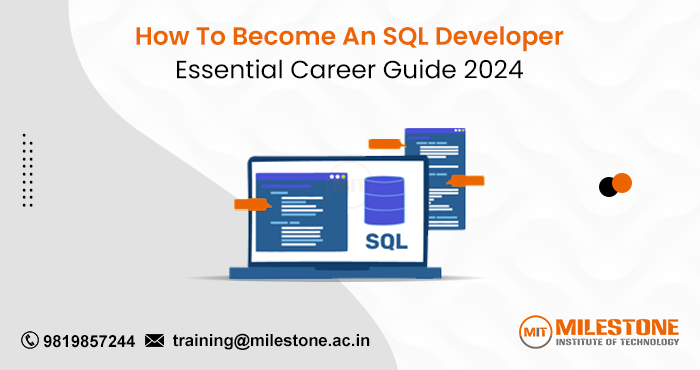 How To Become An SQL Developer? Essential Career Guide [2024]