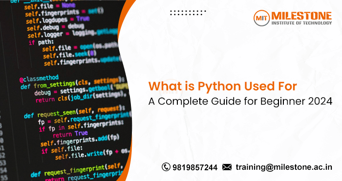 What is Python Used For ? A Complete Guide for Beginner 2024