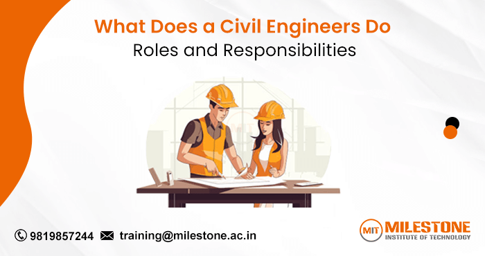 What Does a Civil Engineers Do? | Roles and Responsibilities