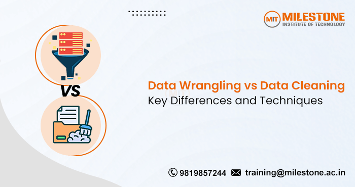 Data Wrangling vs Data Cleaning: Key Differences and Techniques