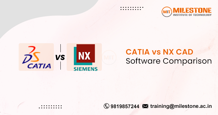 CATIA vs NX: CAD Software Comparison