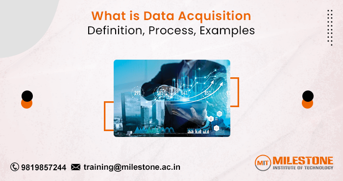 What is Data Acquisition: Definition, Process, Examples