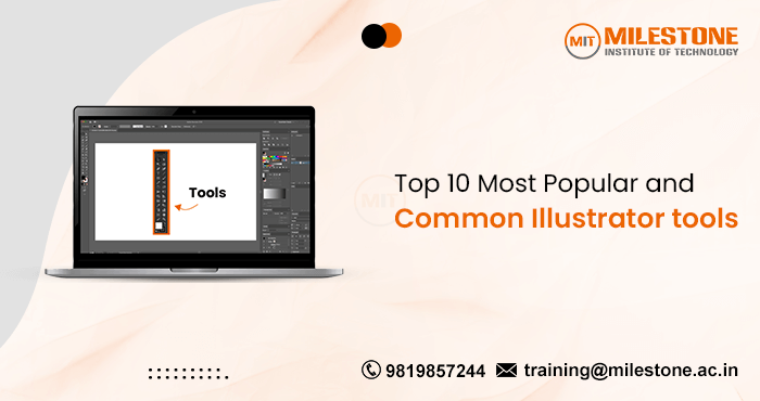 Top 10 Most Popular and Common Illustrator tools