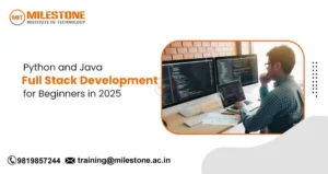 Python and Java Full Stack Development for Beginners in 2025