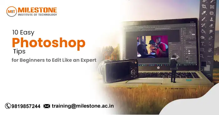 10 Easy Photoshop Tips for Beginners to Edit Like an Expert