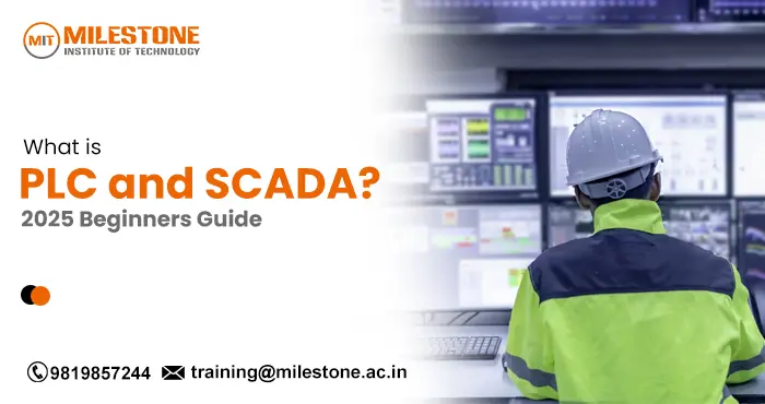 What Is PLC and SCADA? 2025 Beginners Guide