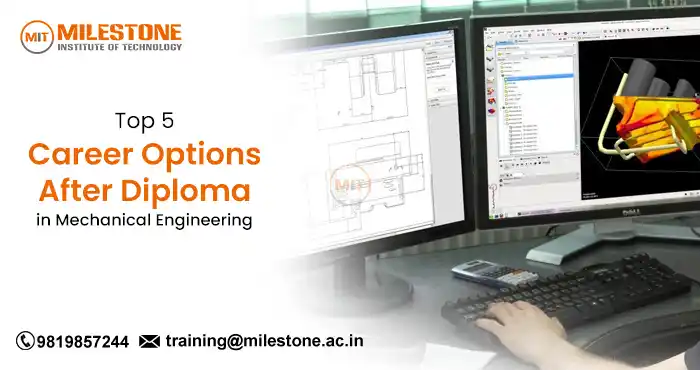 Top 5 Career Options After Diploma in Mechanical Engineering
