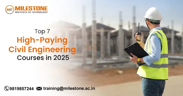 Top 7 High-Paying Civil Engineering Courses in 2025