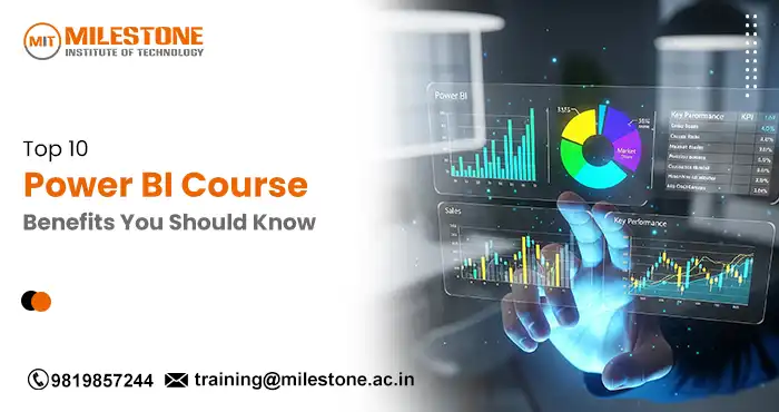 Top 10 Power BI Course Benefits You Should Know
