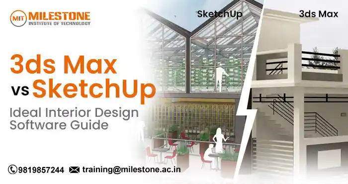 3ds Max vs SketchUp: Ideal Interior Design Software Guide