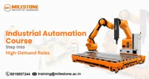 Industrial Automation Course: Step Into High-Demand Roles