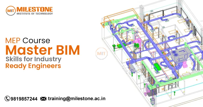 MEP Course: Master BIM Skills for Industry-Ready Engineers
