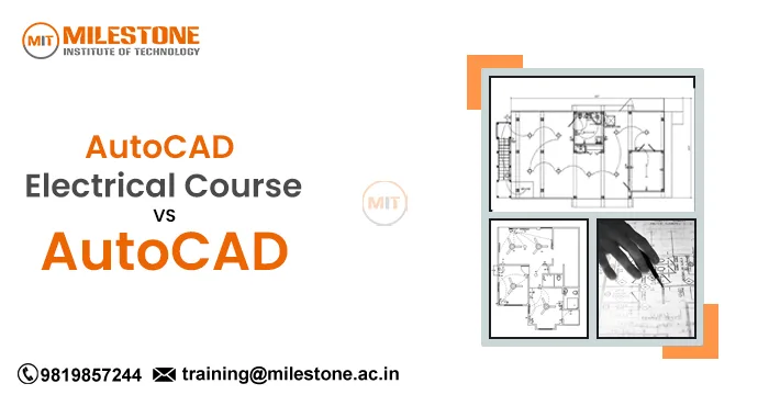 AutoCAD Electrical Course vs AutoCAD: What’s the Difference?