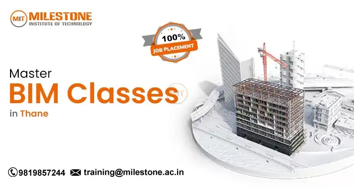 Best Master BIM Classes in Thane with 100% Job Placement