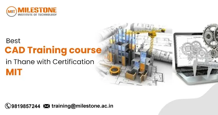Best CAD Training Course in Thane with Certification | MIT