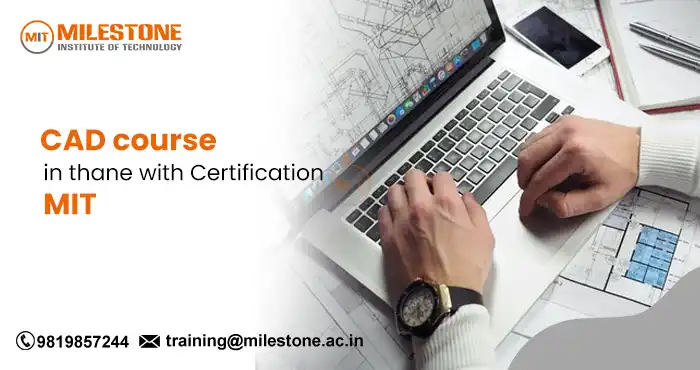 Best CAD course in Thane with Certification | MIT