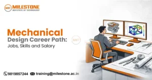Mechanical Design Career Path: Jobs, Skills and Salary