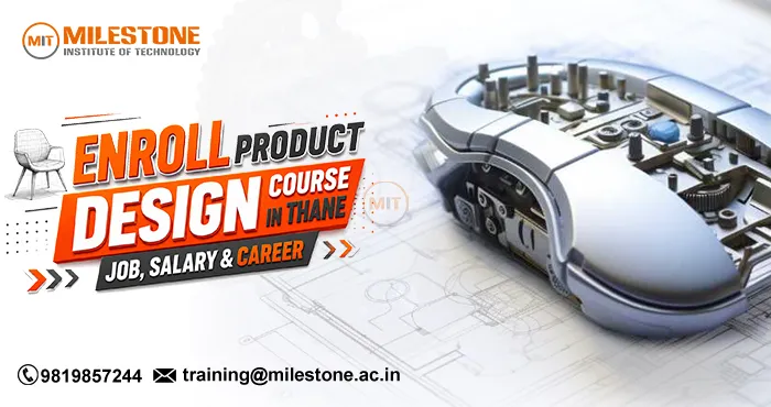 Enroll Product Design Course in Thane | Job, Salary & Career