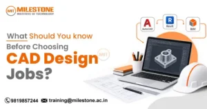 What Should You Know Before Choosing CAD Design Jobs?
